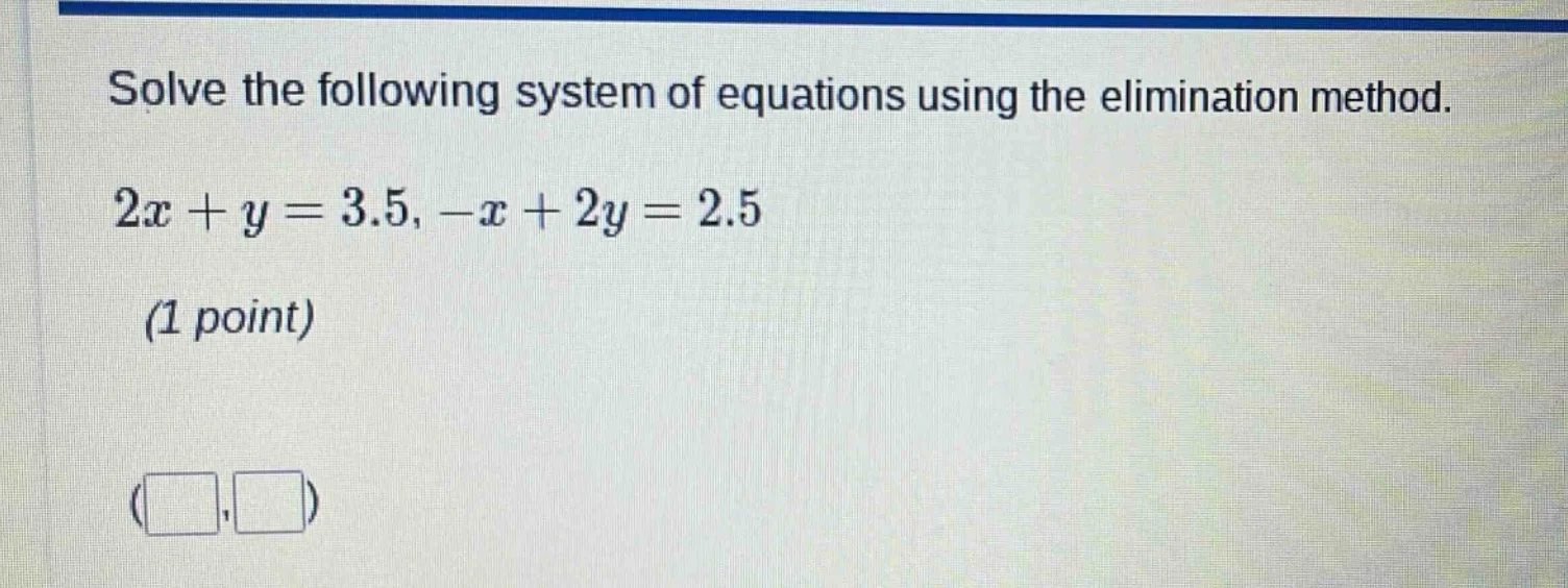 solve the following system of equations using the elimination method. $…
