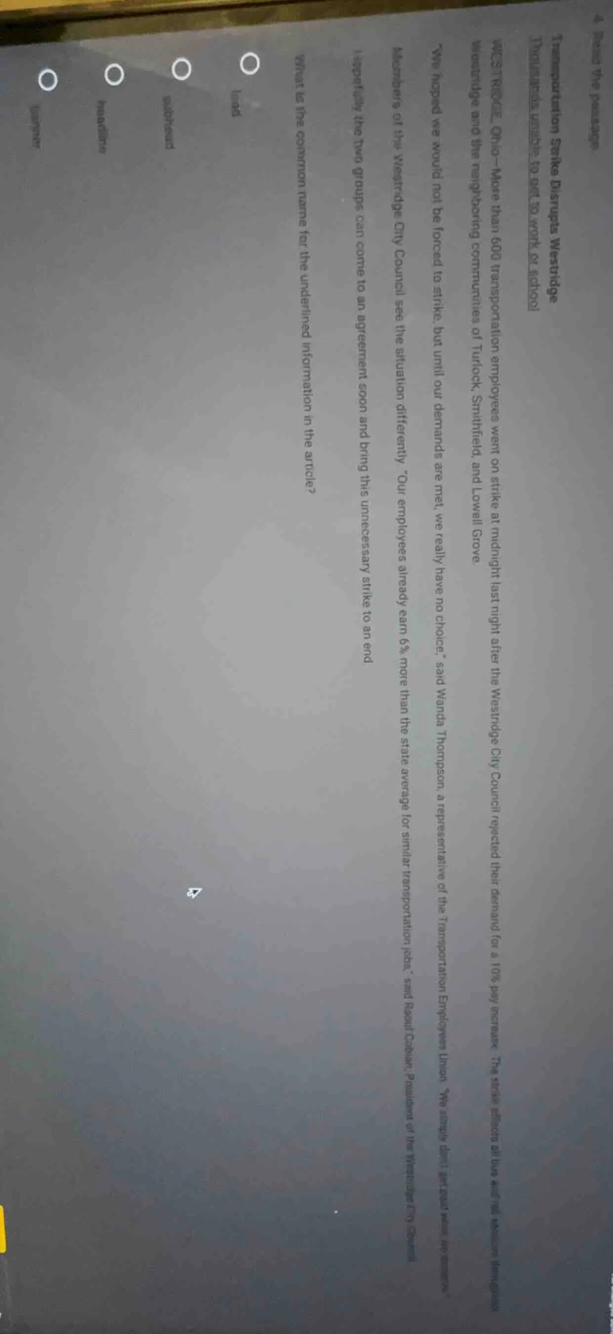 4 read the passage transportation strike disrupts westridge travelers u…