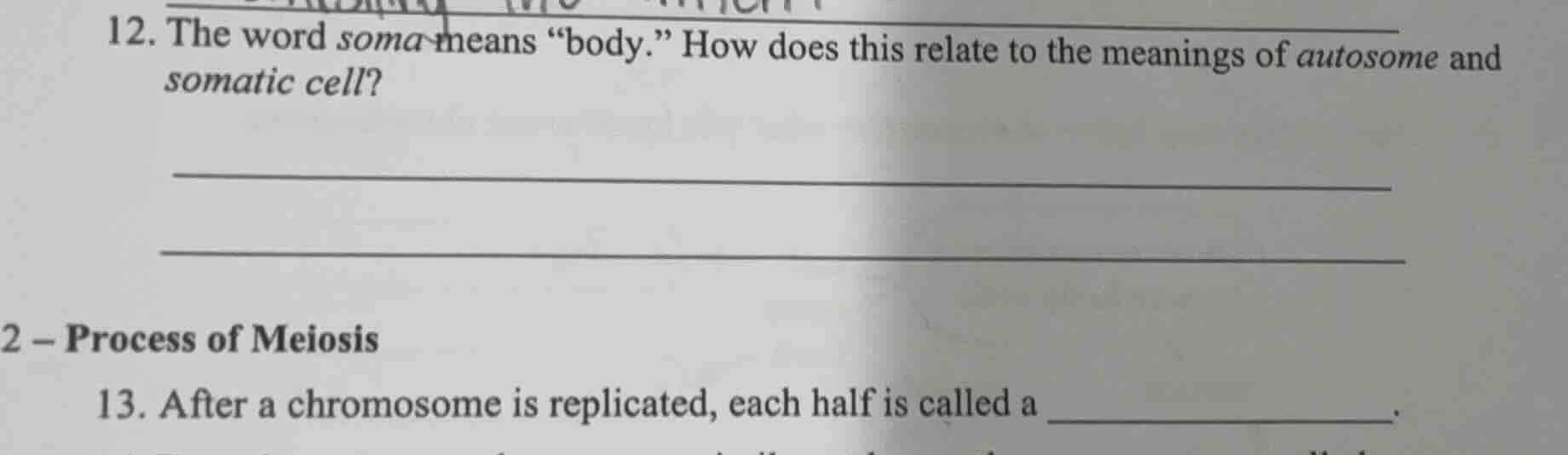 12. the word soma means \body.\ how does this relate to the meanings of…