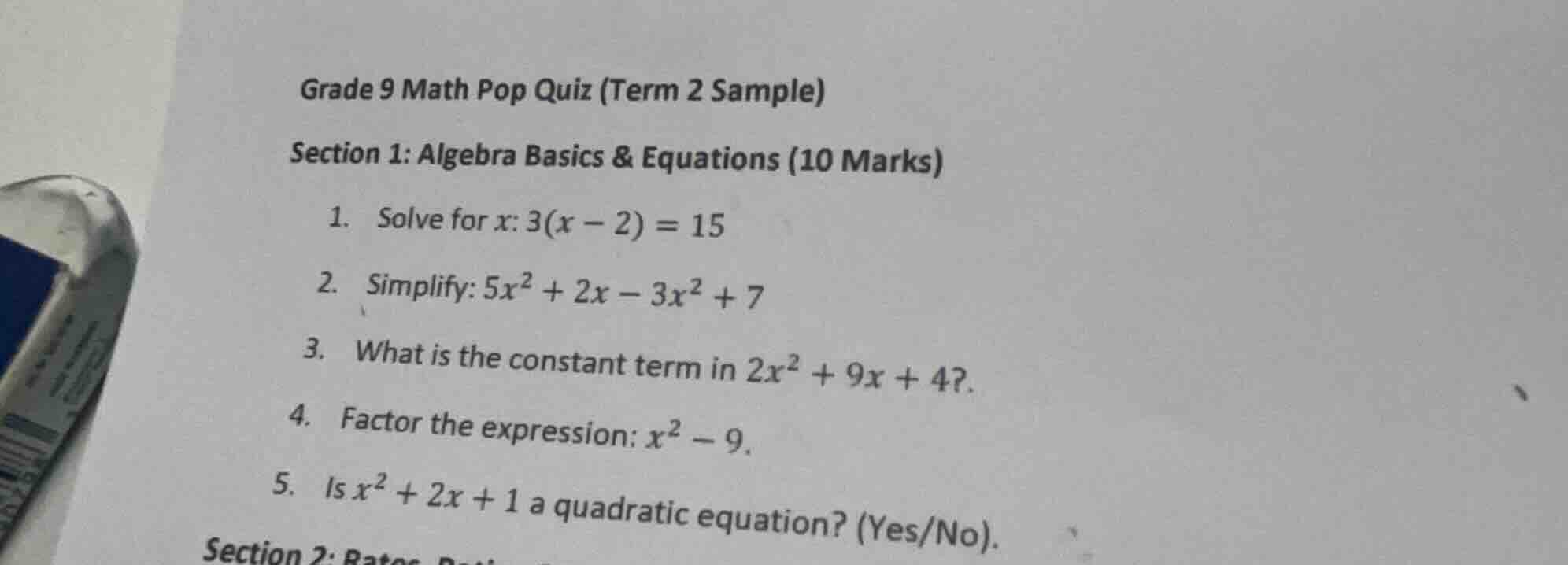 grade 9 math pop quiz (term 2 sample) section 1: algebra basics & equat…