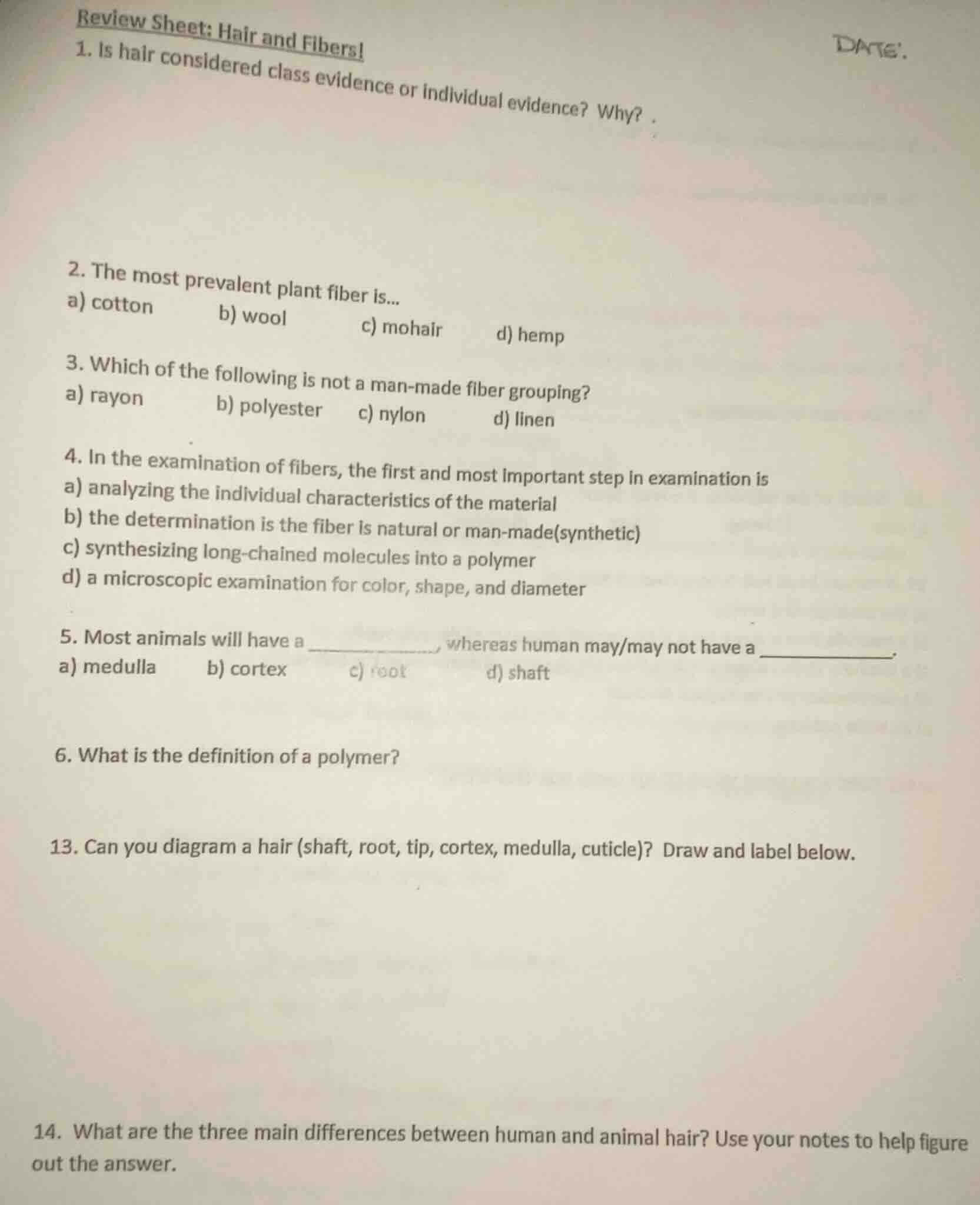 review sheet: hair and fibers! 1. is hair considered class evidence or …