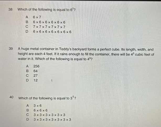 38 which of the following is equal to $6^7$? a $6 \\times 7$ b $6 \\tim…