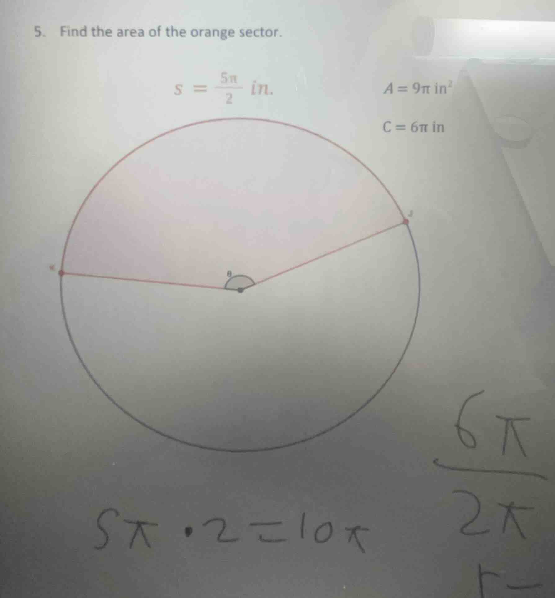 5. find the area of the orange sector. $s = \\frac{5\\pi}{2}$ in. $a = …