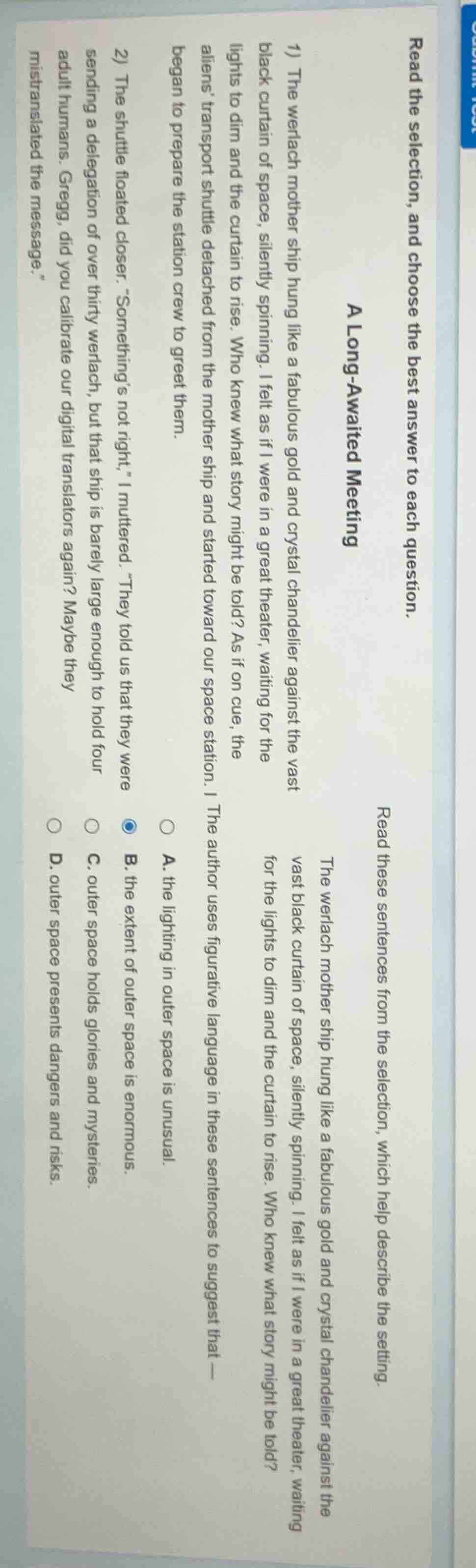 read the selection, and choose the best answer to each question. a long…
