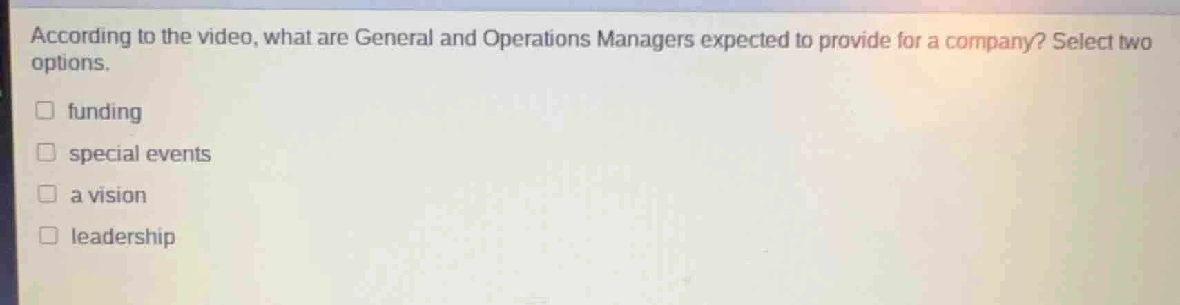 according to the video, what are general and operations managers expect…