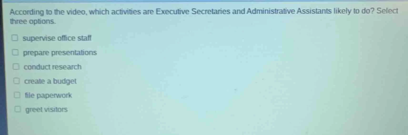according to the video, which activities are executive secretaries and …