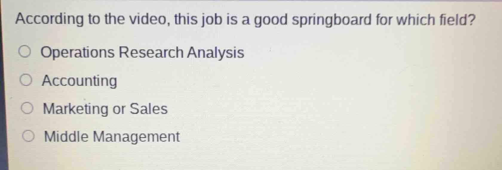 according to the video, this job is a good springboard for which field?…
