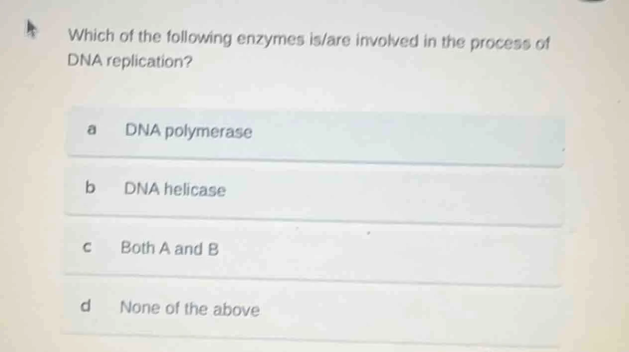 which of the following enzymes is/are involved in the process of dna re…