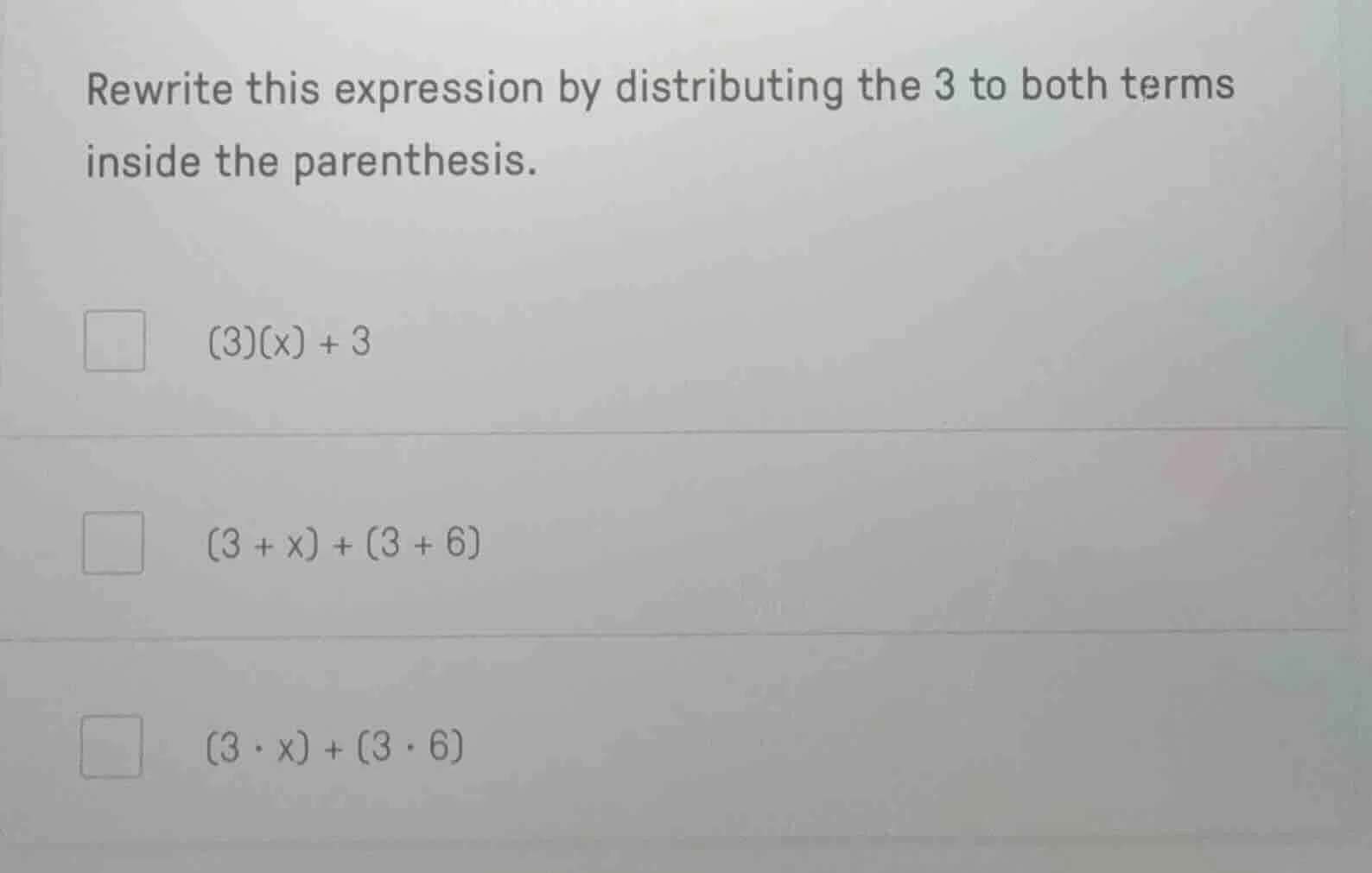 rewrite this expression by distributing the 3 to both terms inside the …