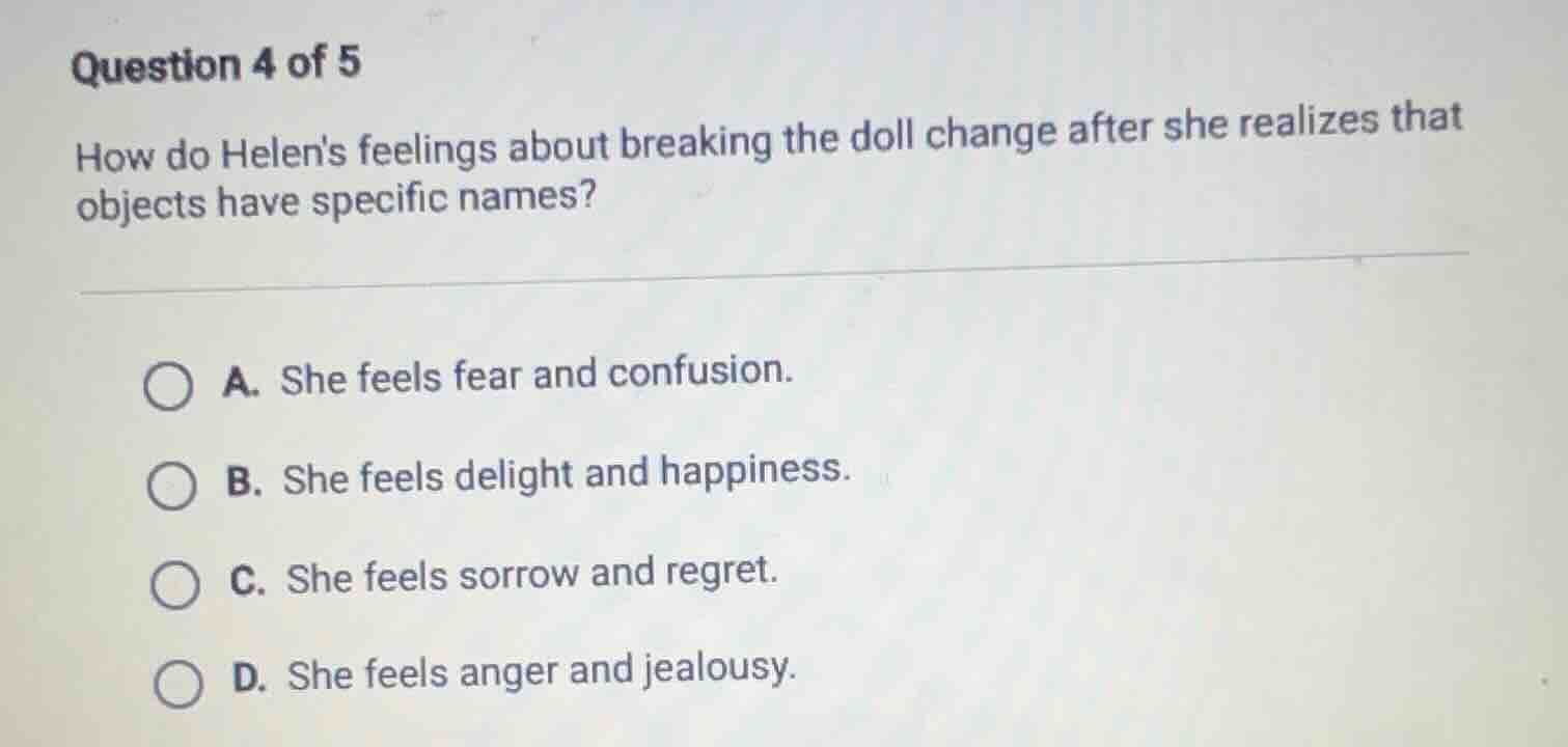 question 4 of 5 how do helens feelings about breaking the doll change a…