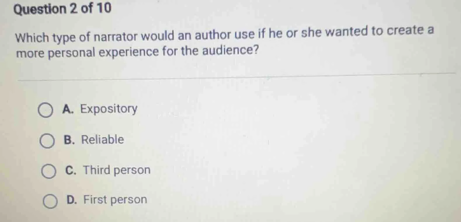 question 2 of 10 which type of narrator would an author use if he or sh…