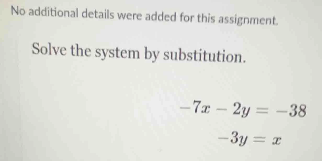 no additional details were added for this assignment. solve the system …