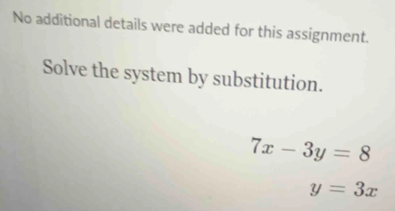 no additional details were added for this assignment. solve the system …