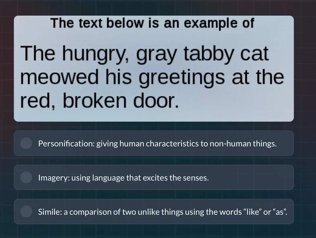 the text below is an example of the hungry, gray tabby cat meowed his g…