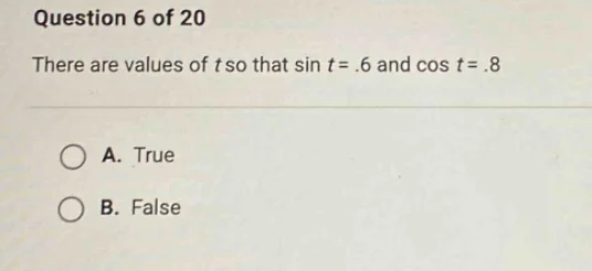 question 6 of 20 there are values of t so that \\(\\sin t = .6\\) and \…