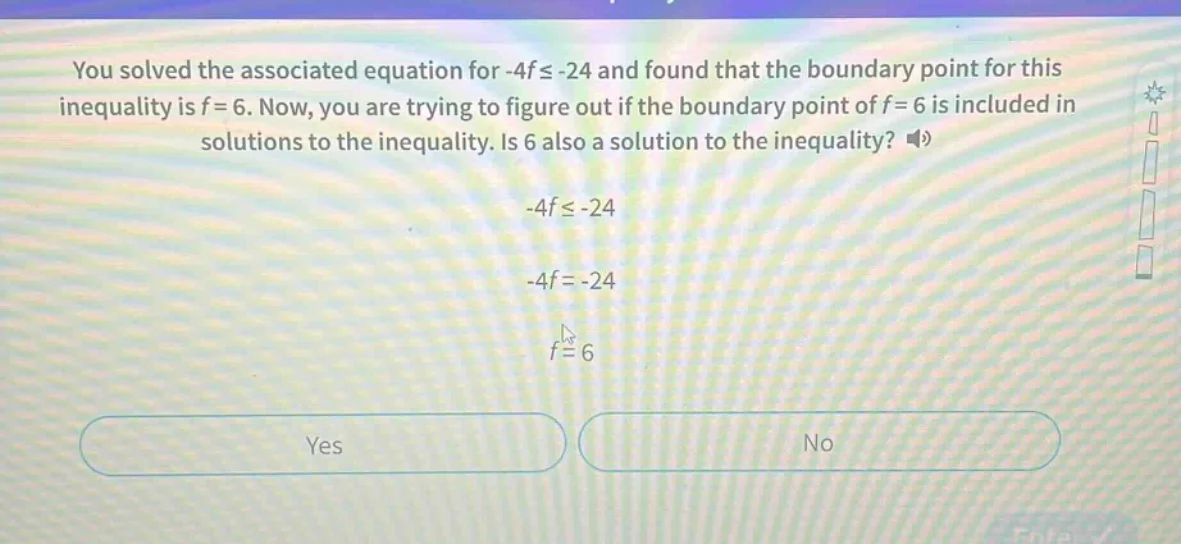 you solved the associated equation for -4f ≤ -24 and found that the bou…