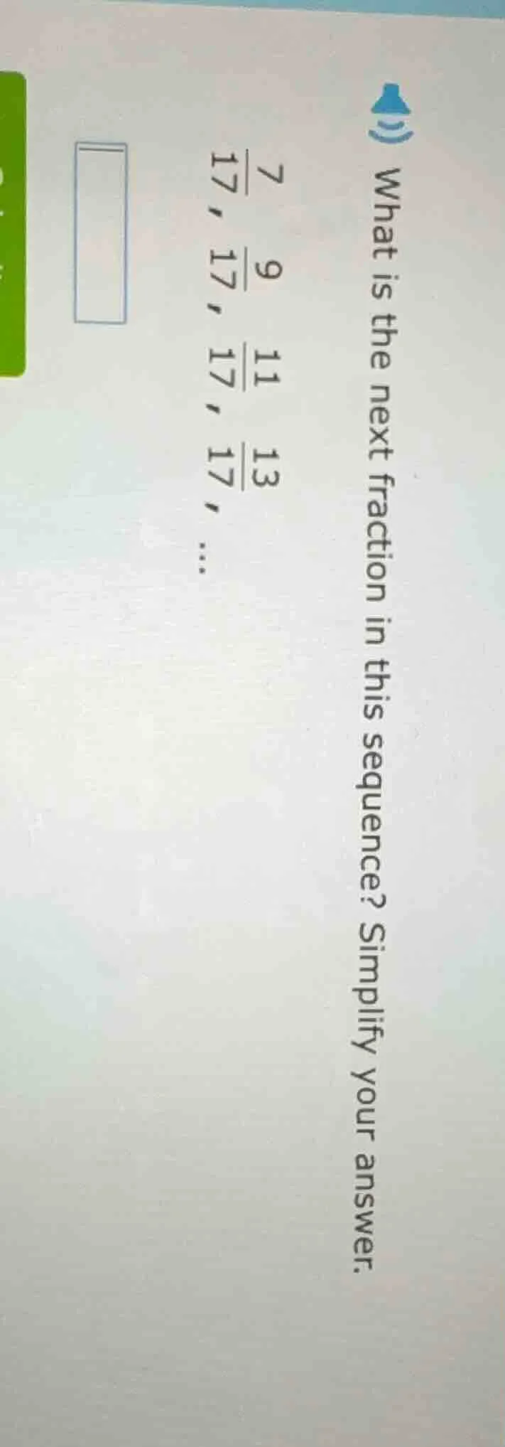 what is the next fraction in this sequence? simplify your answer. \\fra…