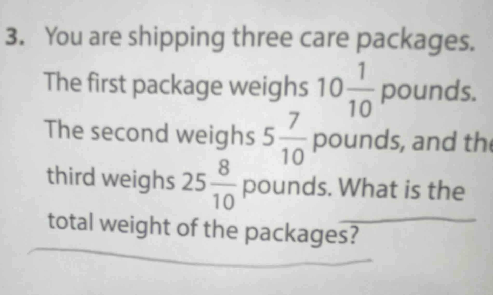 3. you are shipping three care packages. the first package weighs $10\\…