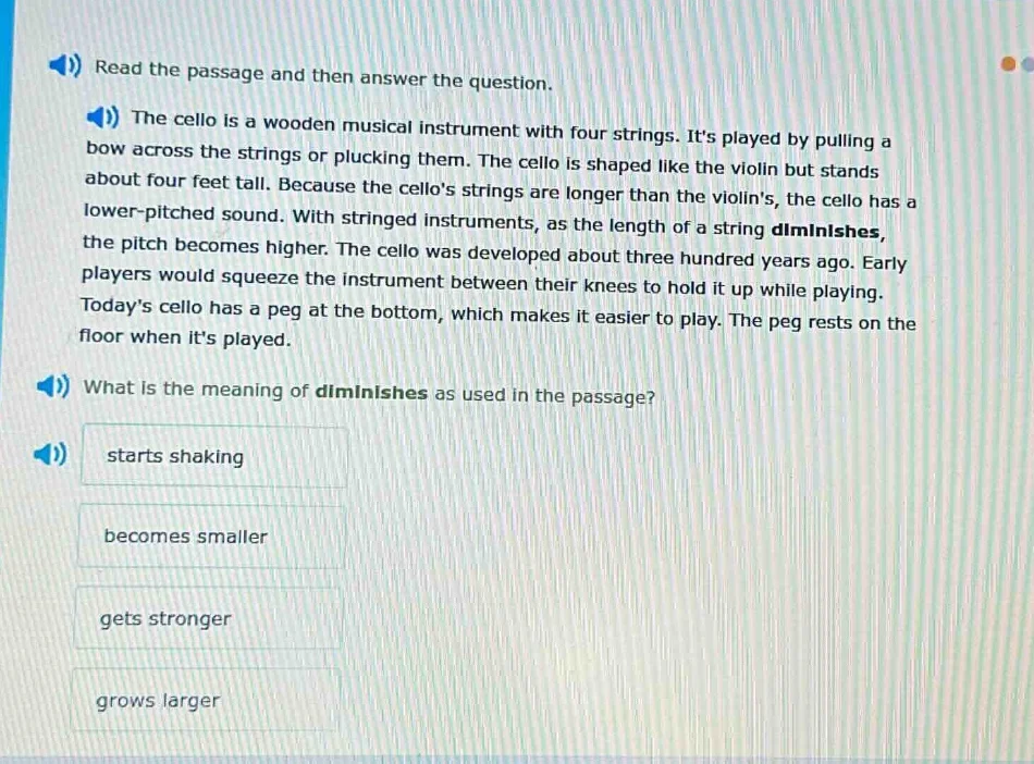 read the passage and then answer the question. the cello is a wooden mu…
