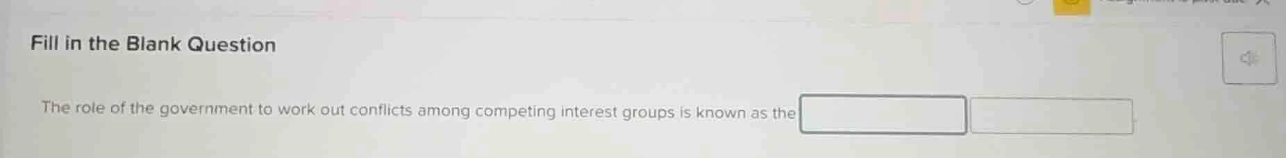 fill in the blank question the role of the government to work out confl…