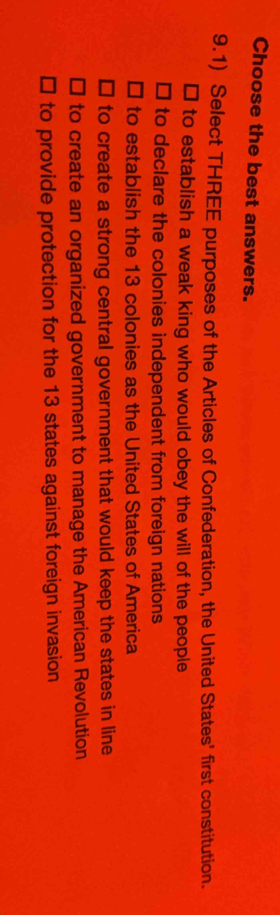choose the best answers. 9.1) select three purposes of the articles of …