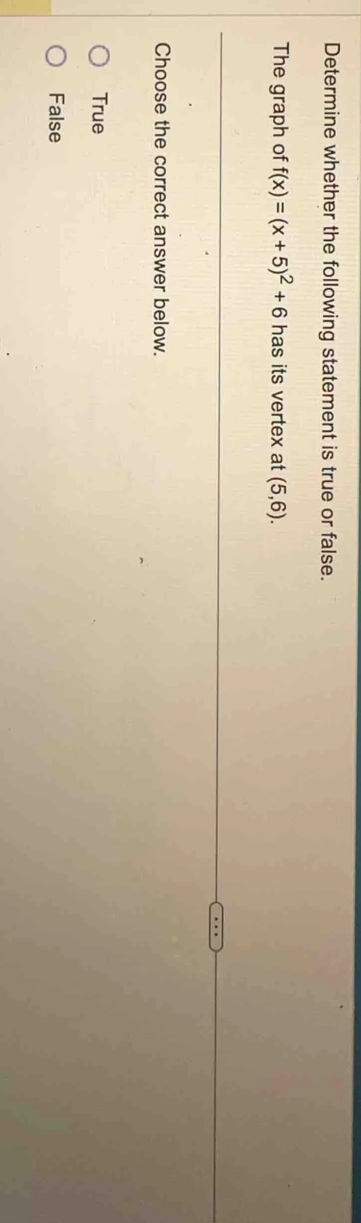 determine whether the following statement is true or false. the graph o…