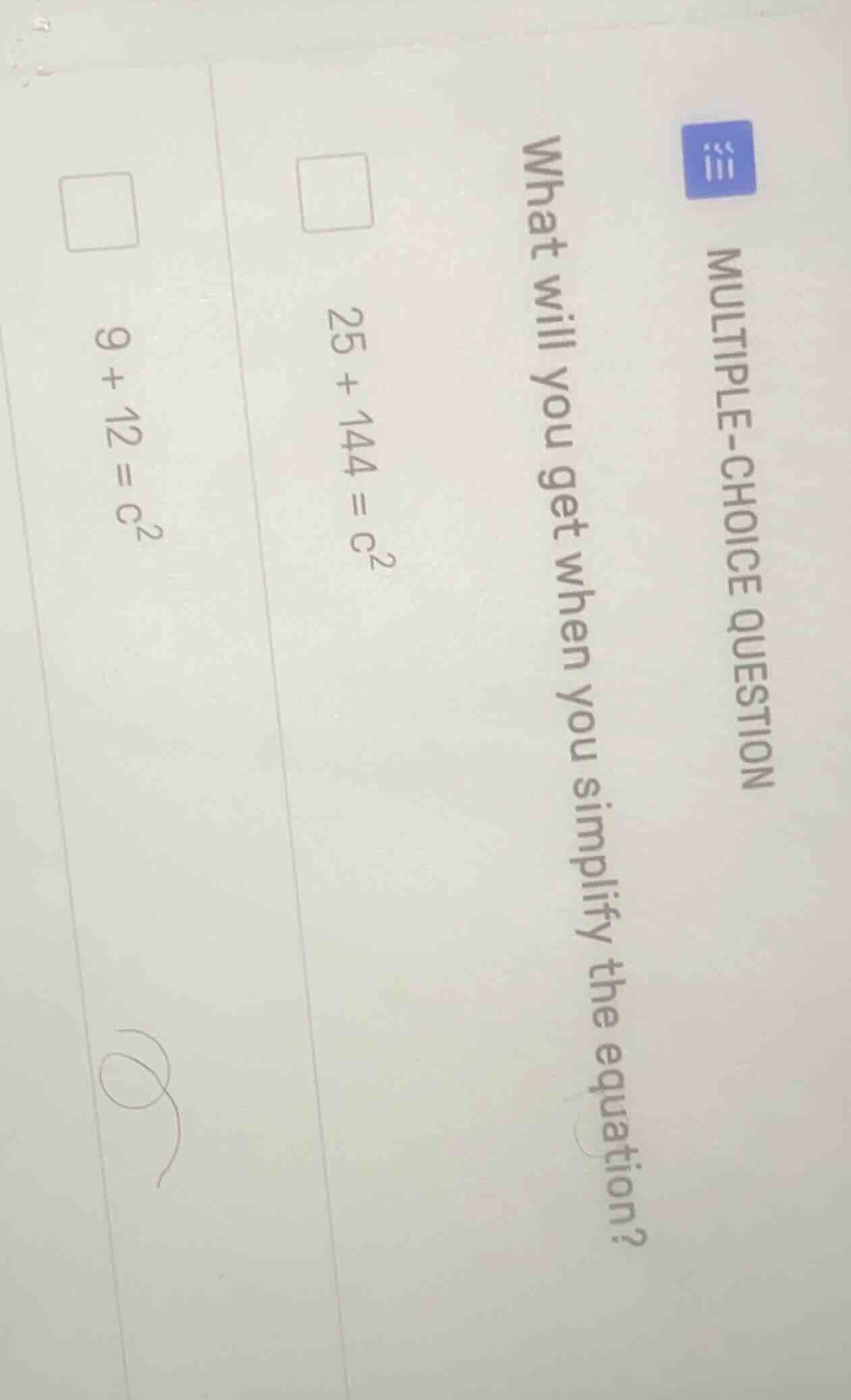 multiple-choice question what will you get when you simplify the equati…