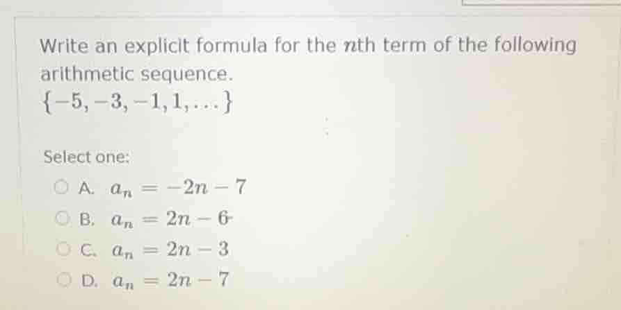 write an explicit formula for the nth term of the following arithmetic …