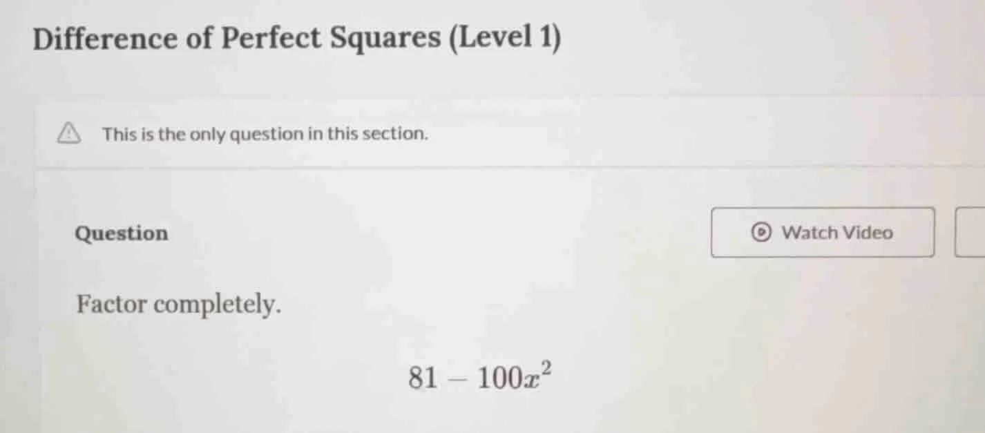 difference of perfect squares (level 1) this is the only question in th…