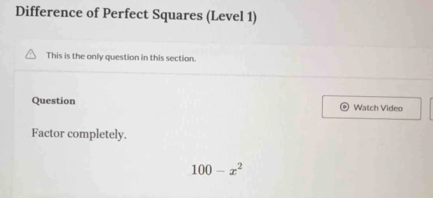 difference of perfect squares (level 1) this is the only question in th…