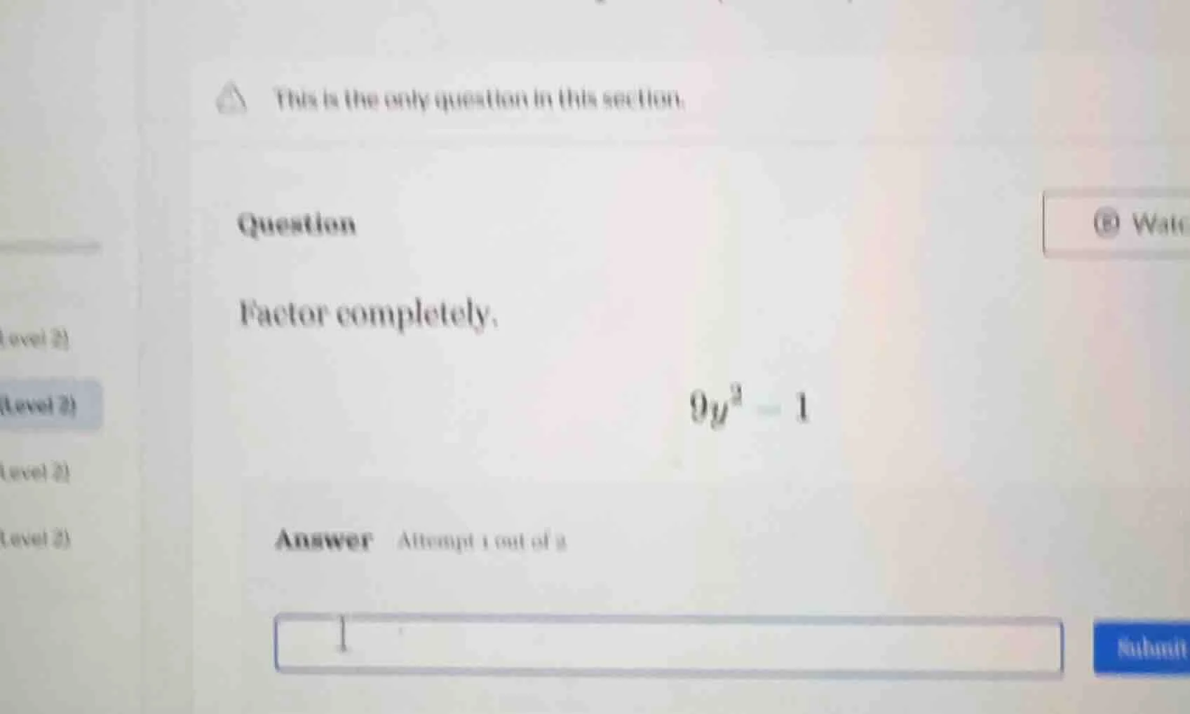 this is the only question in this section. question factor completely: …