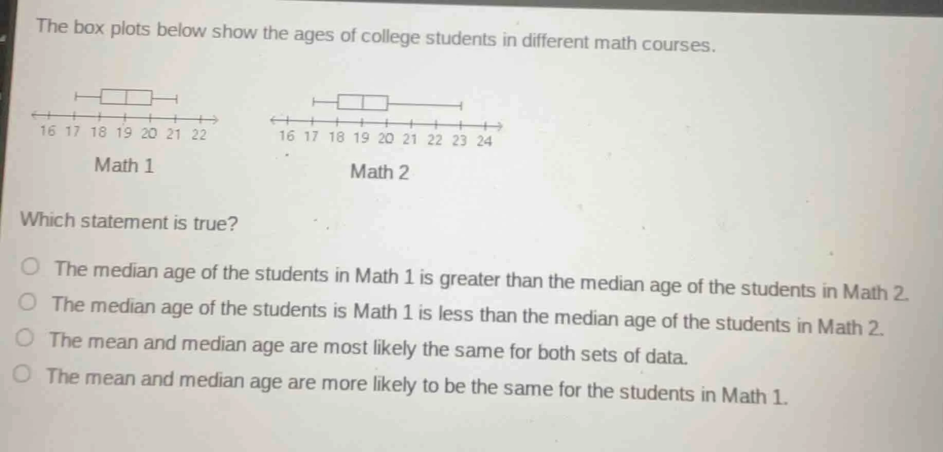 the box plots below show the ages of college students in different math…