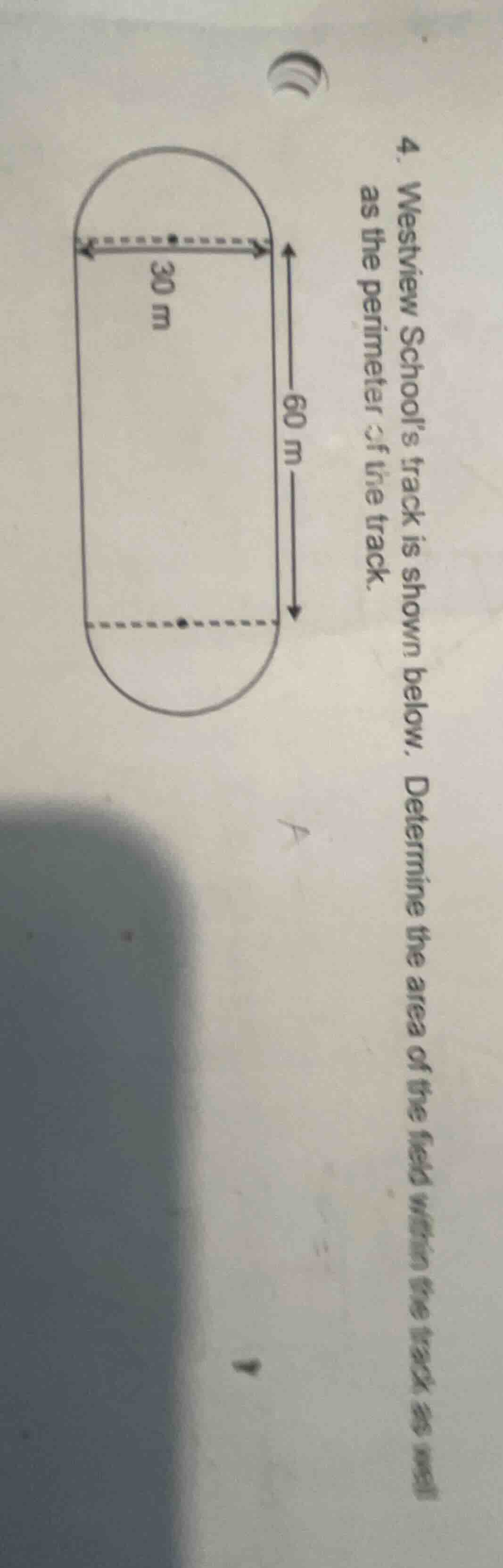 4. westview school’s track is shown below. determine the area of the fi…