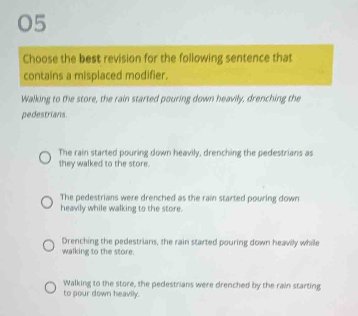 05 choose the best revision for the following sentence that contains a …