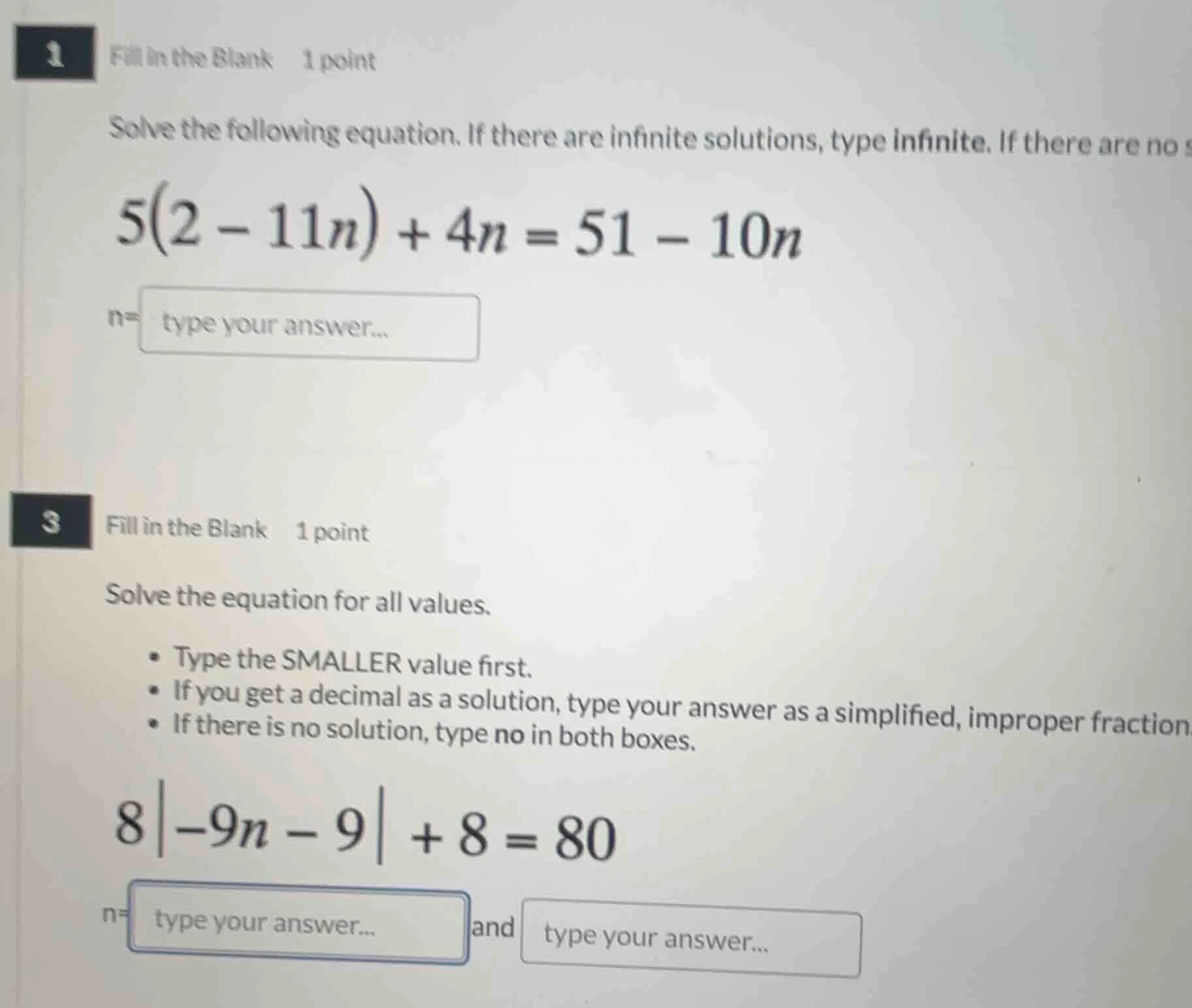 1 fill in the blank 1 point solve the following equation. if there are …