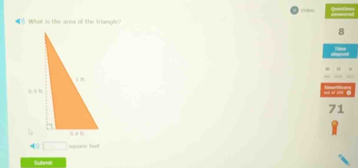 what is the area of the triangle? (an image of a right triangle with he…