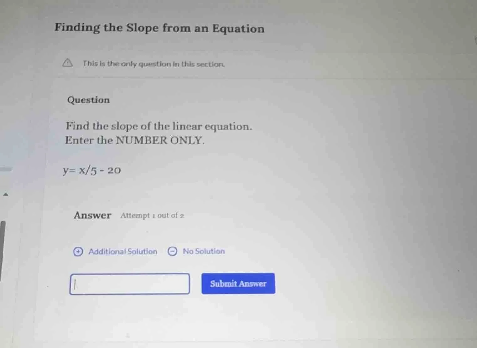 finding the slope from an equation this is the only question in this se…