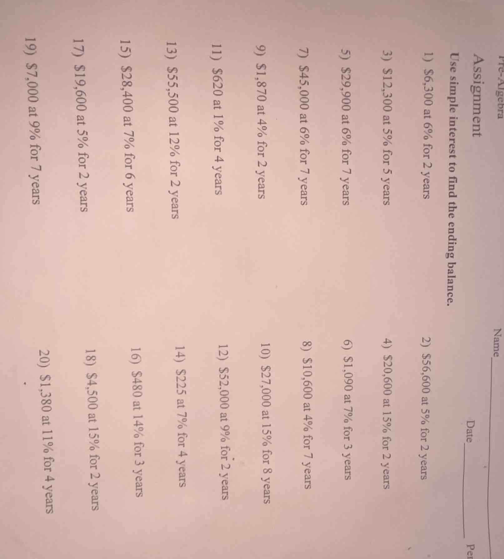pre-algebra assignment use simple interest to find the ending balance. …