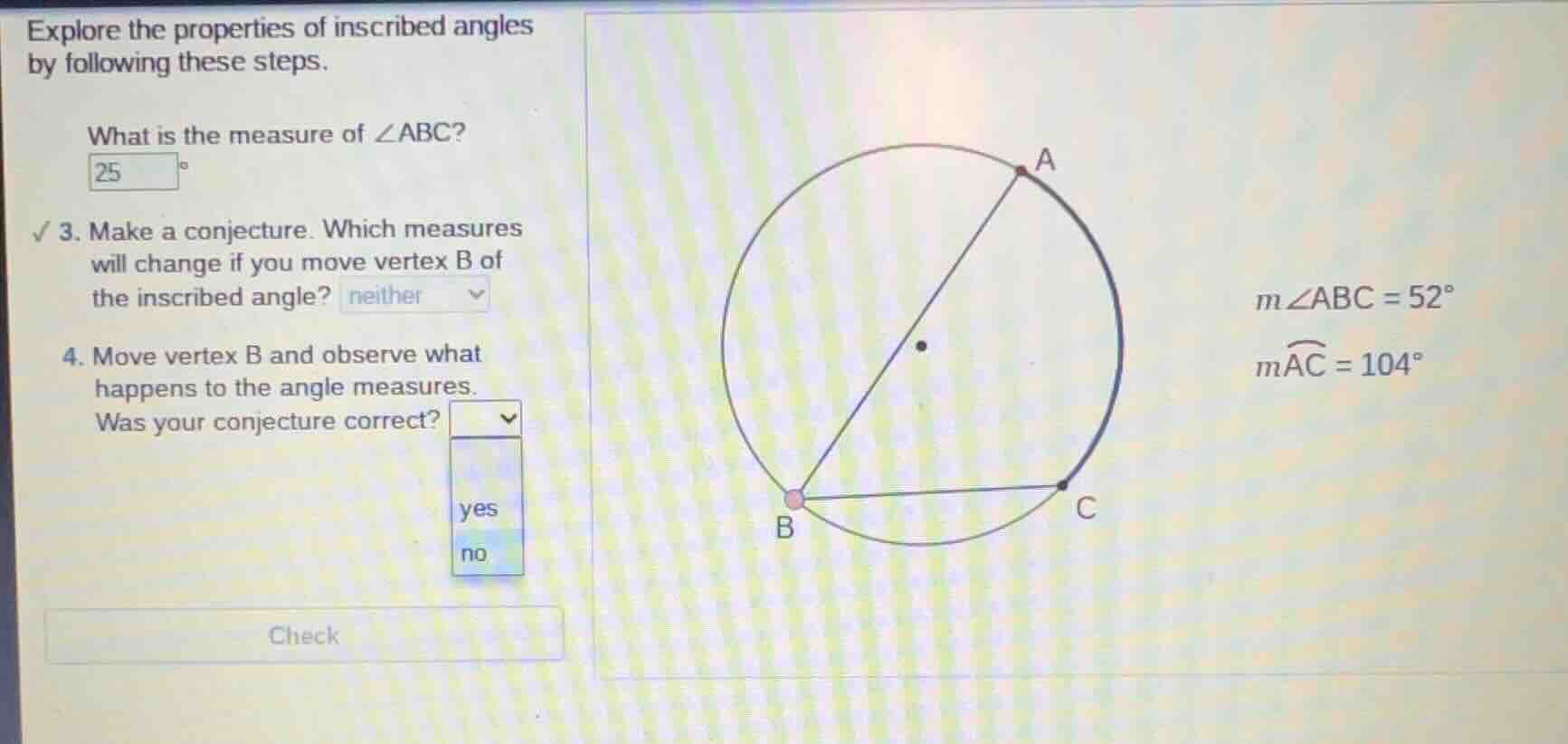 explore the properties of inscribed angles by following these steps. wh…