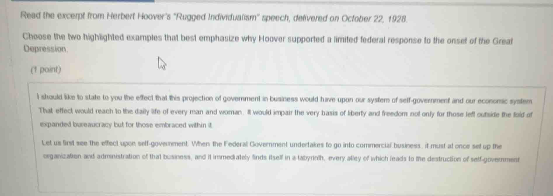 read the excerpt from herbert hoover’s “rugged individualism” speech, d…