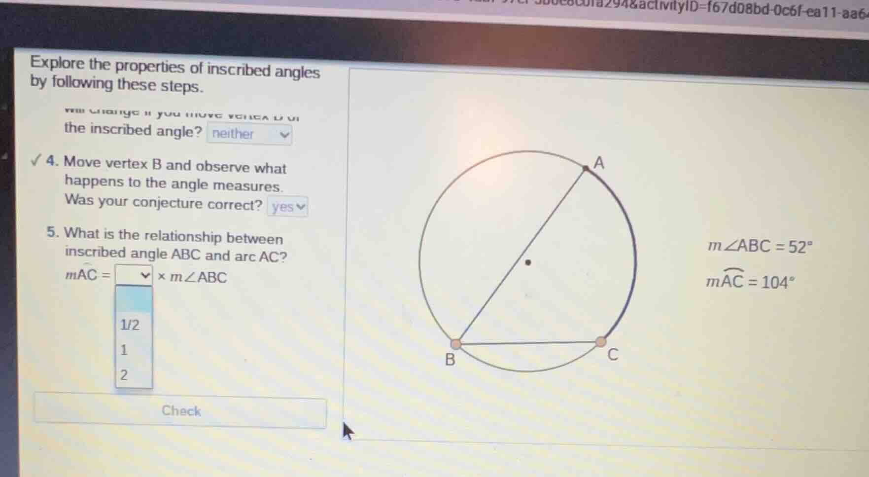 explore the properties of inscribed angles by following these steps. th…