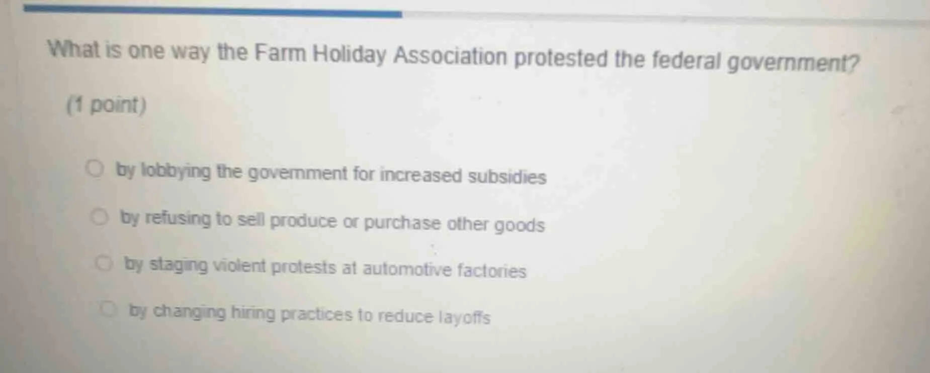 what is one way the farm holiday association protested the federal gove…