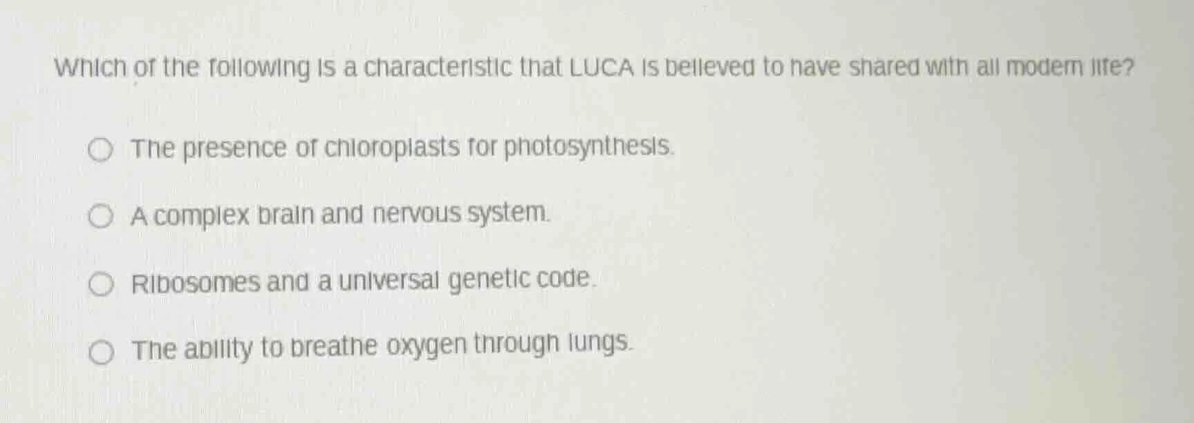 which of the following is a characteristic that luca is believed to hav…
