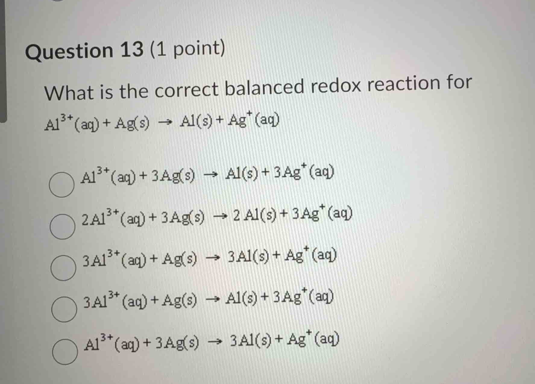 question 13 (1 point) what is the correct balanced redox reaction for $…