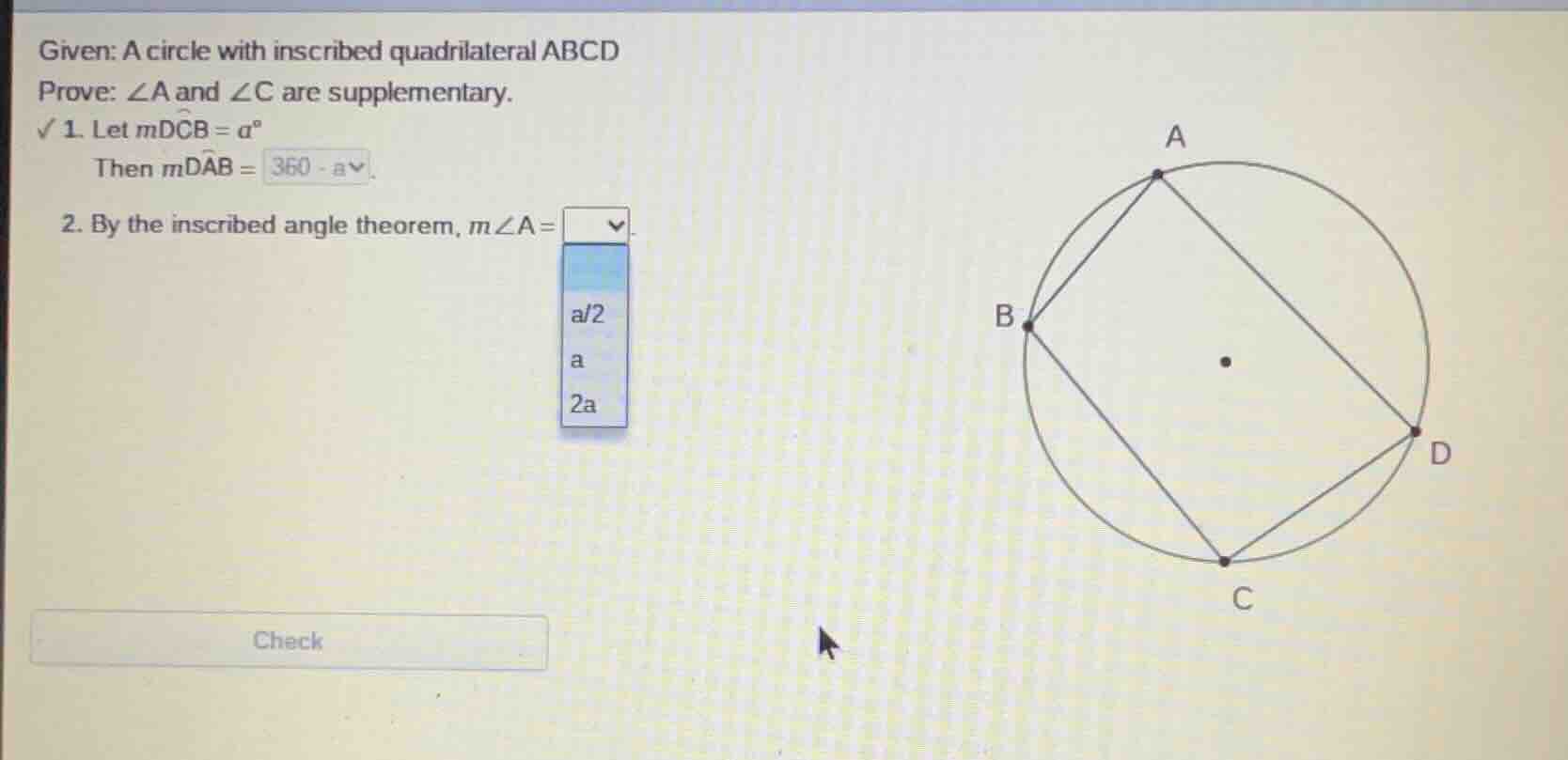 given: a circle with inscribed quadrilateral abcd prove: ∠a and ∠c are …