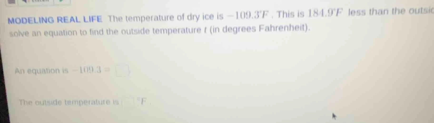 modeling real life the temperature of dry ice is $-109.3^{circ}\text{f}…
