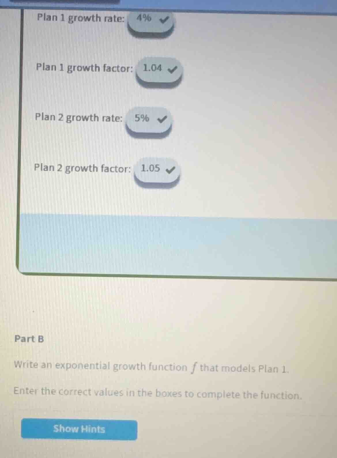 plan 1 growth rate: 4% ✔️ plan 1 growth factor: 1.04 ✔️ plan 2 growth r…