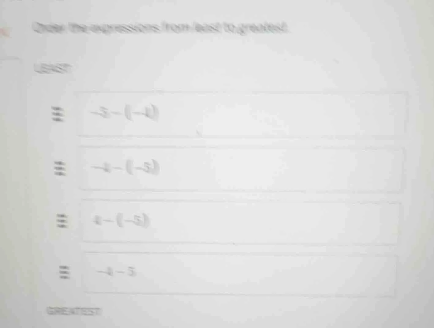 order the expressions from least to greatest. least -3 - (-4) -4 - (-5)…
