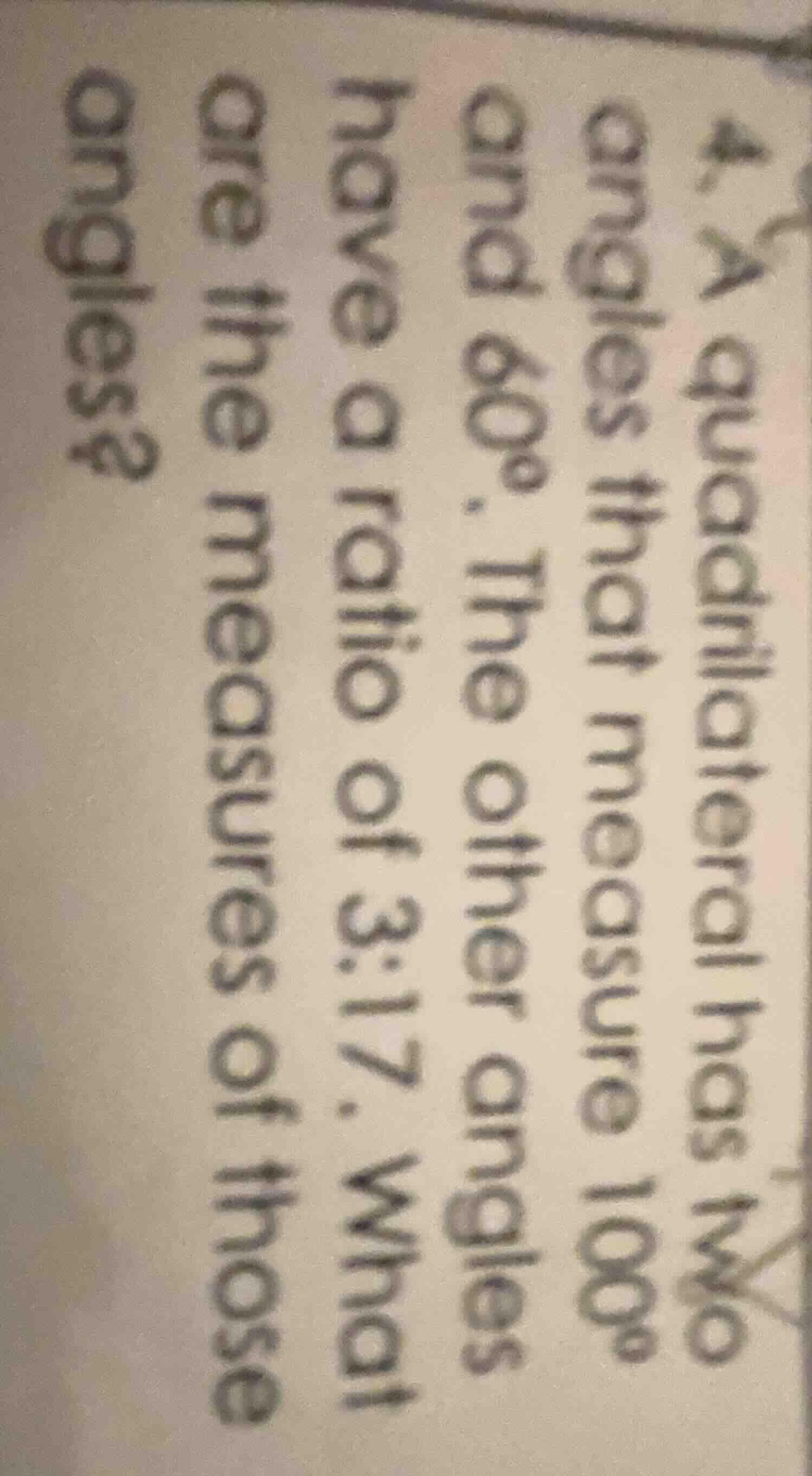 4. a quadrilateral has two angles that measure 100° and 60°. the other …