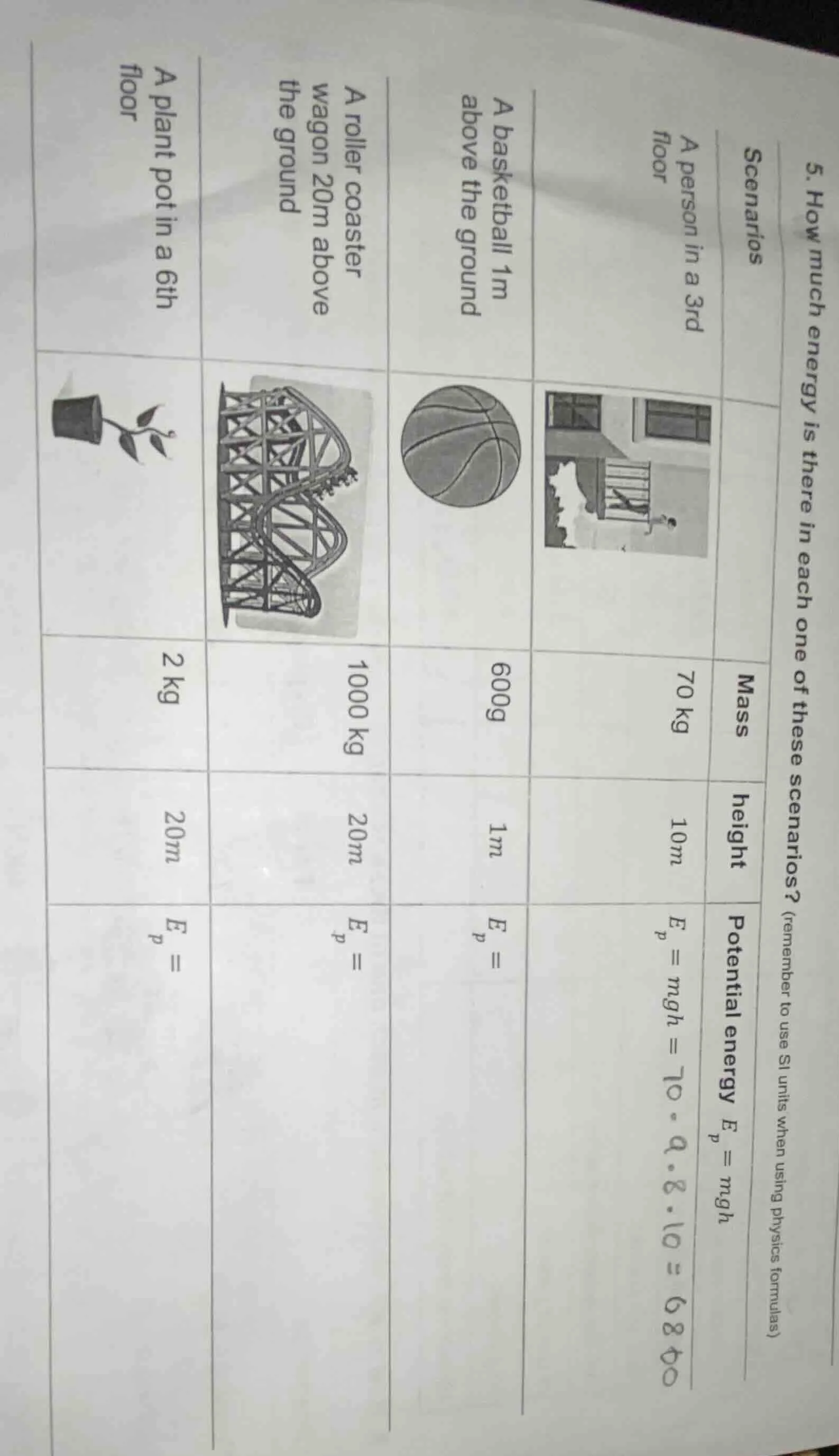 5. how much energy is there in each one of these scenarios? (remember t…